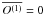 \hbox{$\overline{O^{(1)}} = 0$}