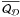 \hbox{$\overline{\CQ_\cD}$}