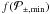 \hbox{$f(\mathcal{P}_{\pm,\min})$}