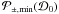 \hbox{$\mathcal{P}_{\pm,\min}(\mathcal{D}_{0})$}