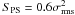 Mathematical equation: \hbox{$S_{\rm PS} = 0.6\sigma^2_{\rm rms}$}