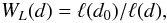 Mathematical equation: \begin{equation} W_L(d)=\ell(d_0)/\ell(d), \label{eq:weight_lrg} \end{equation}