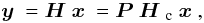 Mathematical equation: \begin{equation} \label{Eq:ModelInstruFactorise} \yb = \Hb \xb = \Pb \Hbc \xb, \end{equation}