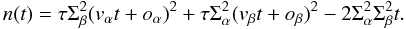 Mathematical equation: \begin{equation*} n(t) = \tau \Sb^2 (\va t + \oa)^2 + \tau \Sa^2 (\vb t + \obeta)^2 - 2\Sa^2\Sb^2t. \end{equation*}