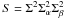 Mathematical equation: \hbox{$S = \Sigma^2\Sa^2\Sb^2$}
