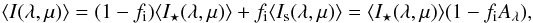 Mathematical equation: \begin{equation} \langle I(\lambda, \mu)\rangle = (1- f_{\rm i}) \langle I_{\rm \star} (\lambda, \mu) \rangle + f_{\rm i} \langle I_{\rm s} (\lambda, \mu) \rangle = \langle I_{\rm \star} (\lambda, \mu) \rangle (1-f_{\rm i}A_{\lambda}), \label{spec_intens} \end{equation}