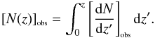 Mathematical equation: \begin{equation} \label{obsN} \obs{N(z)} = \int_0^z\bigobs{\frac{{\rm d}N}{{\rm d}z'}}{\rm d}z'. \end{equation}