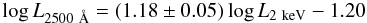 Mathematical equation: \begin{equation} \log L_{2500~\AA}=(1.18\pm 0.05)\log L_{\rm 2~keV} -1.20 \label{eq6_LDLX} \end{equation}
