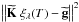 Mathematical equation: \hbox{$\left\|{\bf \widetilde K}\; \xi_\lambda(T)-{\bf \widetilde g}\right\|^2$}