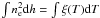 Mathematical equation: \hbox{$\int n_{\rm e}^2 {\rm d}h= \int \xi(T) {\rm d}T$}
