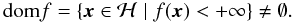 Mathematical equation: \begin{equation*} {\rm dom} f = \{ \bx\in\mathcal{H} \mid f(\bx) < +\infty\} \neq \emptyset. \end{equation*}