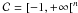 Mathematical equation: \hbox{$\mathcal{C} = [-1,+\infty[^n$}