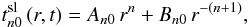 Mathematical equation: \appendix \setcounter{section}{1} \begin{equation} t^{\rm sl}_{n0}\left(r,t\right) = A_{n0}\,r^n+B_{n0}\,r^{-(n+1)}, \label{Atn01} \end{equation}