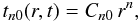 Mathematical equation: \begin{equation} t_{n0}(r,t) = C_{n0}\,r^n , \label{tno} \end{equation}