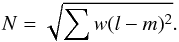 Mathematical equation: $$ N=\sqrt{\sum{w (l-m)^2}}. $$
