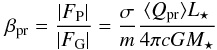 Mathematical equation: \begin{eqnarray} \bpr = \frac{\vert F\dma{P}\vert} {\vert{F\dma{G}}\vert} = \frac{\sigma}{m}\frac{ \langle Q\dma{pr}\rangle L_{\star}} {4 \pi c GM\dma{\star}} \label{eq:beta_pr} \end{eqnarray}