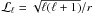 Mathematical equation: \hbox{${\cal L}_\ell=\sqrt{\ell(\ell+1)}/r$}
