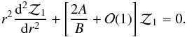 Mathematical equation: \begin{equation} r^2{\rd^2{\cal Z}_1\over\rd r^2}+\left[{2A\over B} +{\cal O}(1)\right]{\cal Z}_1=0. \end{equation}