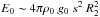 Mathematical equation: \hbox{$E_0 \sim 4 \pi \rho_0\ g_0\ s^2\ R_2^2$}