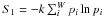 Mathematical equation: \hbox{$S_1=-k\sum_i^W p_i\ln p_i$}