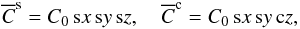 Mathematical equation: \begin{equation} \meanC^{\rm s} = C_0 \sx \sy \sz, \quad \meanC^{\rm c} = C_0 \sx \sy \cz, \label{eq073} \end{equation}