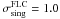 Mathematical equation: \hbox{$\sigma_{\rm sing}^{\rm FLC}=1.0$}