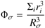 Mathematical equation: \begin{equation} \Phi_{\sigma} = \frac{\Sigma_{i} r_{i}^{3}}{R_{\sigma}^{3}} \end{equation}