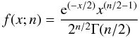 Mathematical equation: \appendix \setcounter{section}{2} \begin{equation} f(x;n) = \frac{{\rm e}^{(-x/2)} x^{(n/2-1)}}{2^{n/2}\Gamma(n/2)} \label{stat.1} \end{equation}