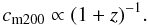 Mathematical equation: \begin{equation} c_{\rm m200} \propto (1+z)^{-1}. \end{equation}