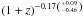 Mathematical equation: \hbox{$(1+z)^{-0.17\left(+0.09 \atop -0.46 \right)}$}