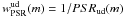 Mathematical equation: \hbox{$w_{\rm PSR}^{\rm ud}(m)=1/PSR_{\rm ud}(m)$}
