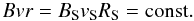 Mathematical equation: \begin{equation} Bvr = B_{\mathrm{S}}v_{\mathrm{S}}R_{\mathrm{S}} = \mathrm{const.} \label{eq_mhd} \end{equation}