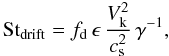 Mathematical equation: \begin{equation} {\rm St}_\mathrm{drift} = f_\mathrm{d} \, \epsilon \, \frac{V_\mathrm{k}^2}{\csound^2} \, \gamma^{-1}, \label{eq:St_drift} \end{equation}