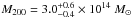 Mathematical equation: \hbox{$M_{200} =3.0_{-0.4}^{+0.6}\times 10 ^{14}~M_\odot$}