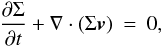Mathematical equation: \begin{eqnarray} \label{mass_eq} \frac{\partial \Sigma}{\partial t} + \nabla \cdot (\Sigma \vec{v}) &=& 0 , \end{eqnarray}