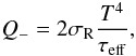 Mathematical equation: \begin{eqnarray} Q_- = 2 \sigma_\mathrm{R} \frac{T^4}{\tau_\mathrm{eff}} , \end{eqnarray}