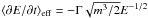Mathematical equation: \hbox{$\langle{\partial E}/{\partial t}\rangle_{\rm eff} =-\Gamma\sqrt{m^3/2}E^{-1/2}$}