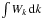 Mathematical equation: \hbox{$\int W_k\, {\rm d}k$}