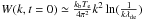 Mathematical equation: \hbox{$W(k, t=0)\simeq \frac{k_{\rm b} T_{\rm e}}{4 \pi^2}{k^2\ln(\frac{1}{k\lambda_{\rm de}})}$}