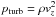 Mathematical equation: \hbox{$p_{\rm turb}= \rho v_z^2$}