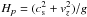 Mathematical equation: \hbox{$H_p=(c_{\rm s}^2+v_z^2)/g$}