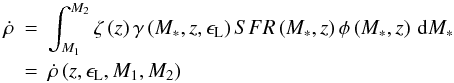 Mathematical equation: \begin{eqnarray} \dot{\rho} & = & \int_{M_{1}}^{M_{2}}\zeta\left(z\right)\gamma\left(M_{*},z,\epsilon_{\mathrm{L}}\right)SFR\left(M_{*}, z\right) \phi\left(M_{*},z\right)\, \mathrm{d}M_{*} \nonumber\\ & = & \dot{\rho}\left(z,\epsilon_{\mathrm{L}},M_{1},M_{2}\right) \label{eqn:csfr} \end{eqnarray}