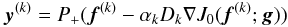 Mathematical equation: \begin{equation} {\vec y}^{(k)}=P_+(\vec f^{(k)}-\alpha_kD_k\nabla J_0({\vec f^{(k)}};{\vec g})) \vspace{-.1cm} \label{diry} \end{equation}
