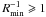\hbox{$\Rmin\geqslant1$}