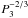 \hbox{$P_3^{-2/3}$}