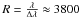 \hbox{${R} = \frac{\lambda}{\Delta \lambda} \approx 3800$}
