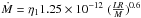 \hbox{$\dot{M} = \eta_1 1.25 \times 10^{-12} \; (\frac{L R}{M})^{0.6}$}