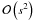 \hbox{$\mathcal O \left( s^2 \right)$}