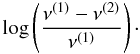 \begin{equation} \label{eq_DTI} \log\left(\frac{\nu^{(1)}-\nu^{(2)}}{\nu^{(1)}}\right)\cdot \end{equation}