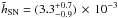 \hbox{$\tilde{h}_\mathrm{SN}=(3.3^{+ 0.7}_{-0.9})\,\times\,10^{-3}$}